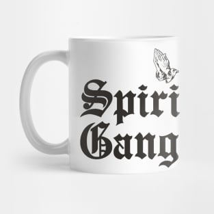 SPIRITUAL GANGSTER Mug